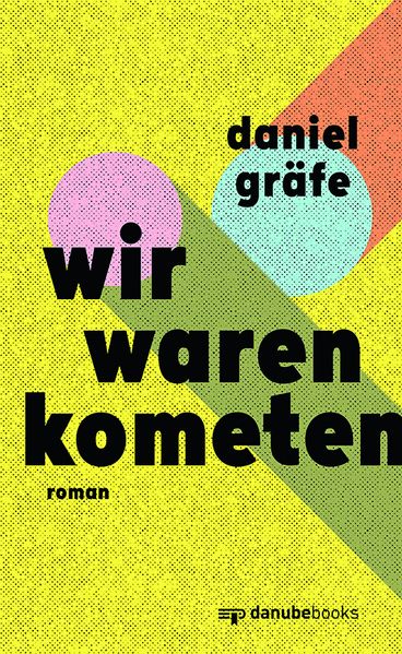 Cover von Wir waren Kometen
