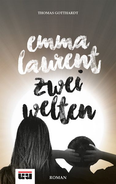 Cover von Emma Laurent – Zwei Welten