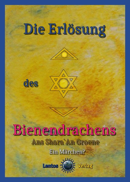 Cover von Die Erlösung des Bienendrachens
