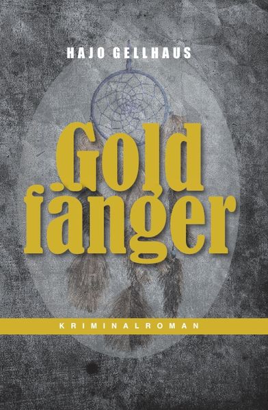 Cover von GOLDFÄNGER