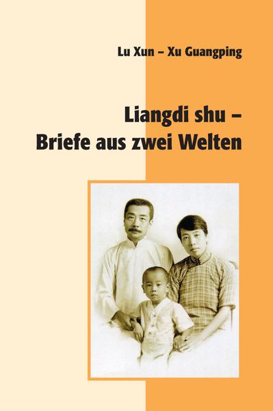 Cover von Liangdi shu – Briefe aus zwei Welten