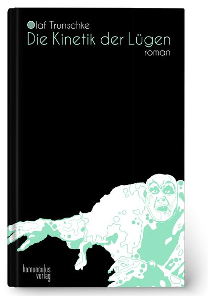 Cover von Die Kinetik der Lügen