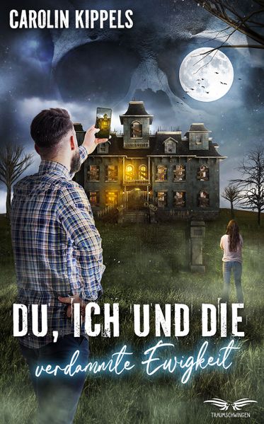 Cover von Du, ich und die verdammte Ewigkeit