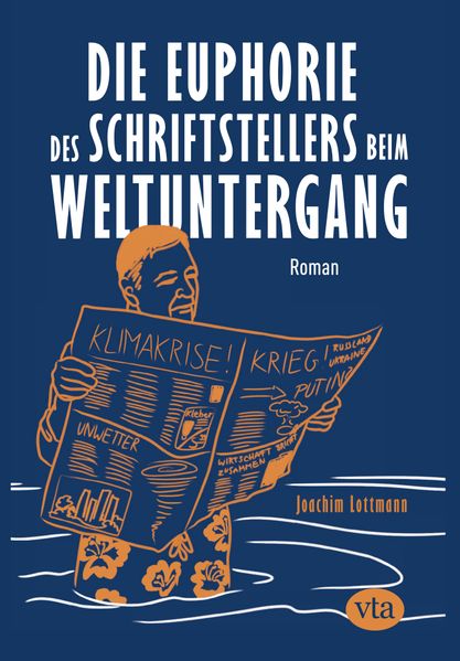Cover von Die Euphorie des Schriftstellers beim Weltuntergang