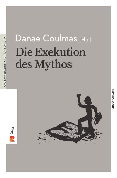 Cover von Die Exekution des Mythos