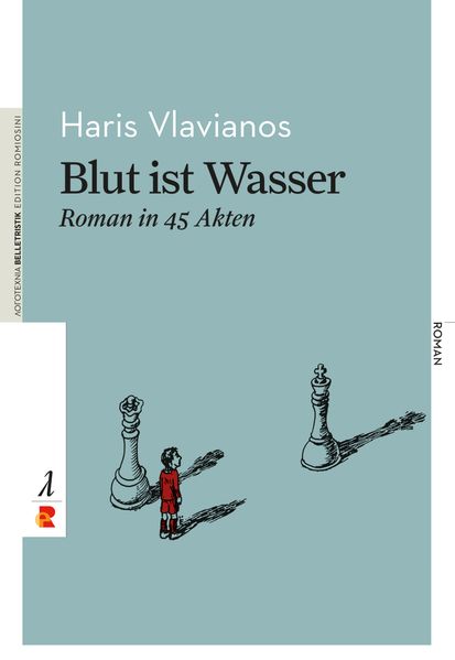 Cover von Blut ist Wasser. Roman in 45 Akten