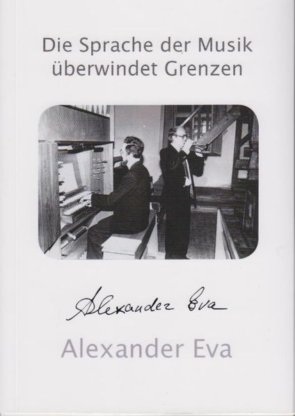 Cover von Die Sprache der Musik überwindet Grenzen