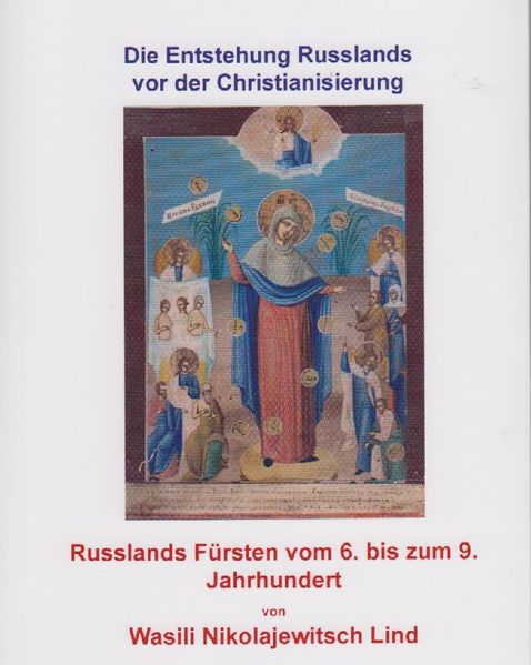 Cover von Die Entstehung Russlands vor der Christianisierung