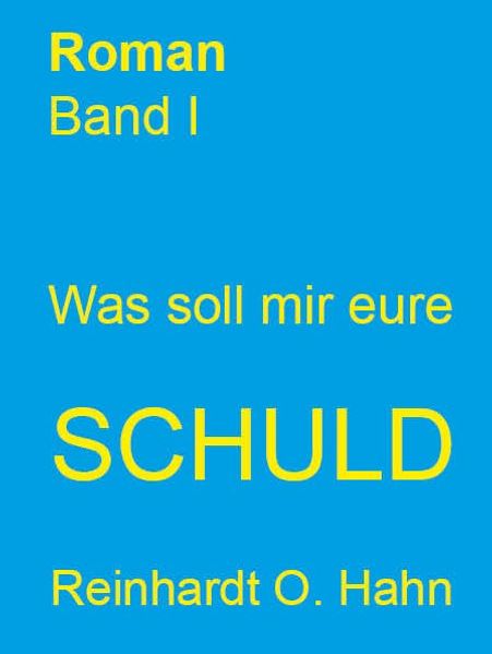 Cover von Was soll mir eure Schuld