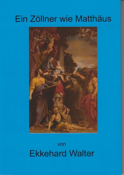Cover von Ein Zöllner wie Matthäus