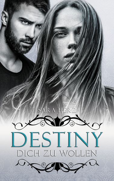 Cover von Destiny – Dich zu wollen