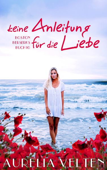 Cover von Keine Anleitung für die Liebe