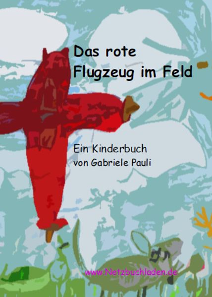 Cover von Das rote Flugzeug im Feld