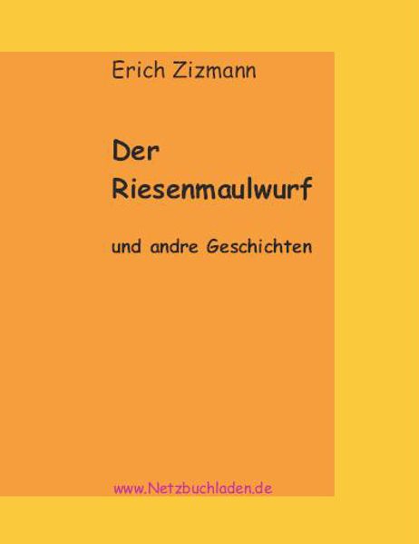 Cover von Der Riesenmaulwurf