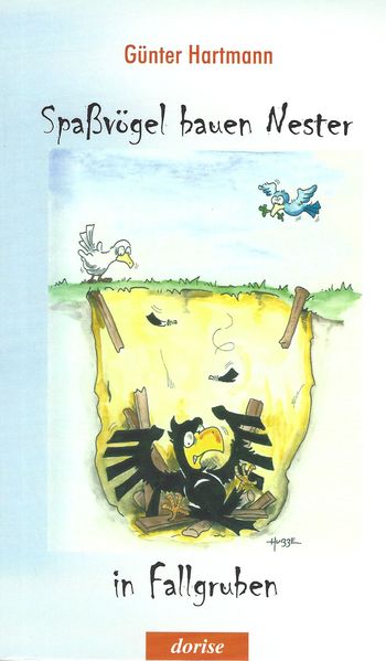 Cover von Spaßvögel bauen Nester in Fallgruben