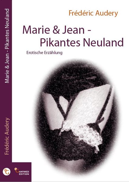 Cover von Marie & Jean – Pikantes Neuland