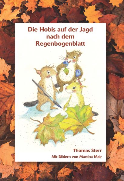 Cover von Die Hobis auf der Jagd nach dem Regenbogenblatt