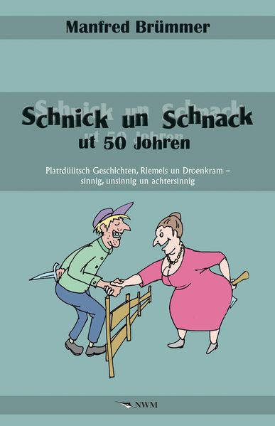 Cover von Schnick un Schnack ut 50 Johren