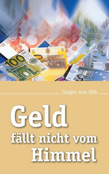 Cover von Geld fällt nicht vom Himmel