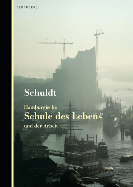 Cover von Hamburgische Schule des Lebens und der Arbeit