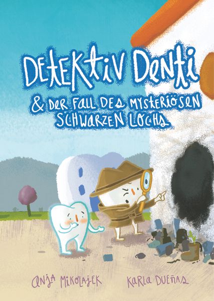 Cover von Detektiv Denti & der Fall des mysteriösen schwarzen Lochs