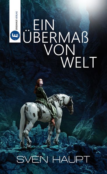 Cover von Ein Übermaß von Welt