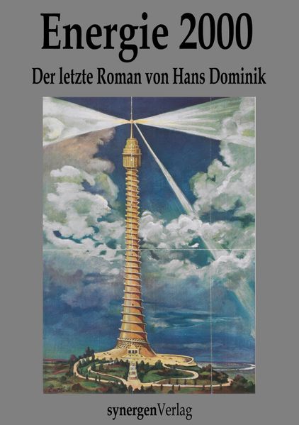 Cover von Energie 2000. Der letzte Roman von Hans Dominik