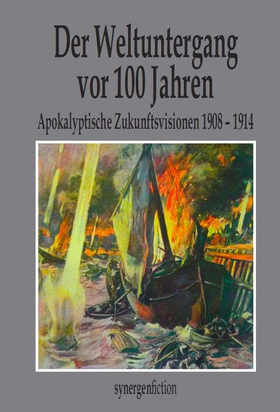 Cover von Der Weltuntergang vor 100 Jahren II