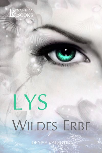 Cover von Lys – Wildes Erbe