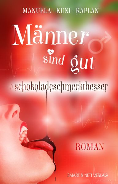 Cover von Männer sind gut #schokoladeschmecktbesser