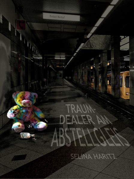Cover von Traumdealer am Abstellgleis