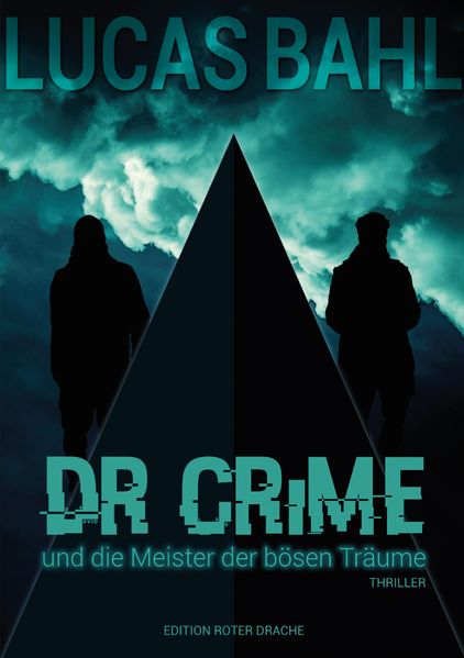 Cover von Dr Crime und die Meister der bösen Träume