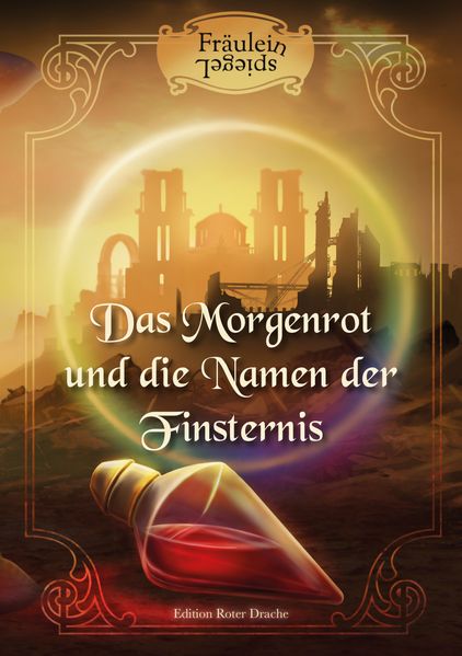 Cover von Das Morgenrot und die Namen der Finsternis
