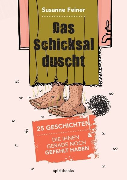 Cover von Das Schicksal duscht
