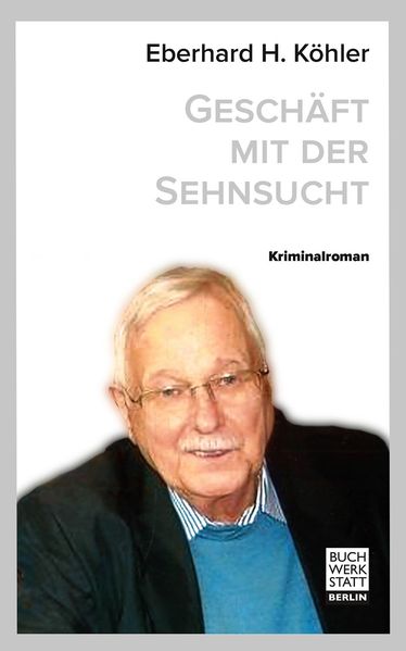 Cover von Geschäft mit der Sehnsucht