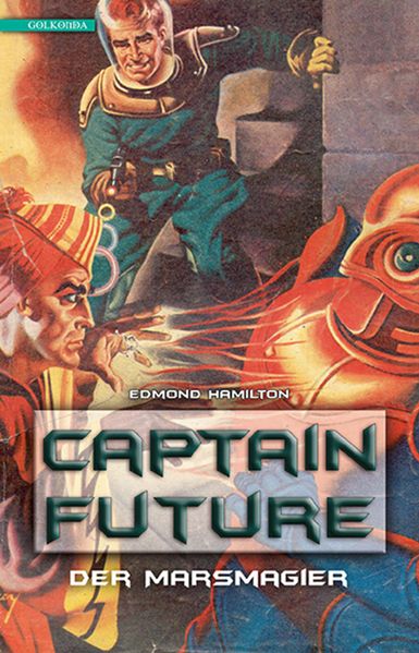 Cover von Captain Future 7: Der Marsmagier