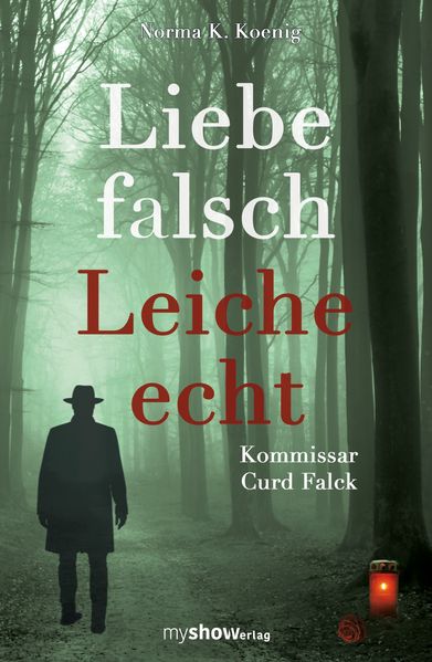 Cover von Liebe falsch, Leiche echt