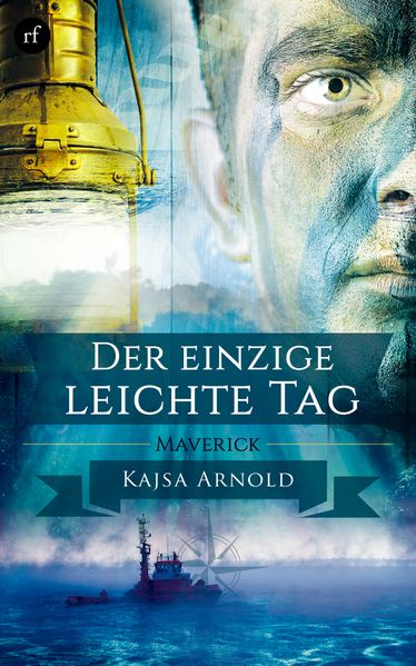 Cover von Der einzige leichte Tag – Maverick