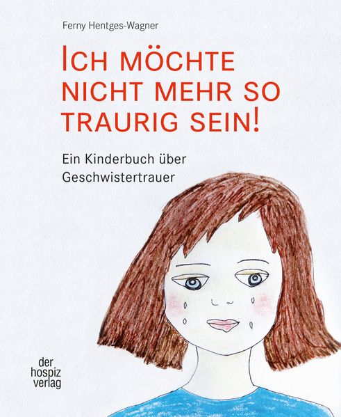 Cover von Ich möchte nicht mehr so traurig sein!