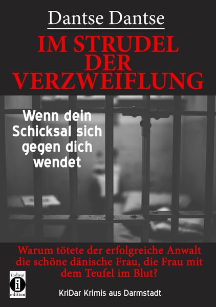 Cover von IM STRUDEL DER VERZWEIFLUNG – Wenn dein Schicksal sich gegen dich wendet