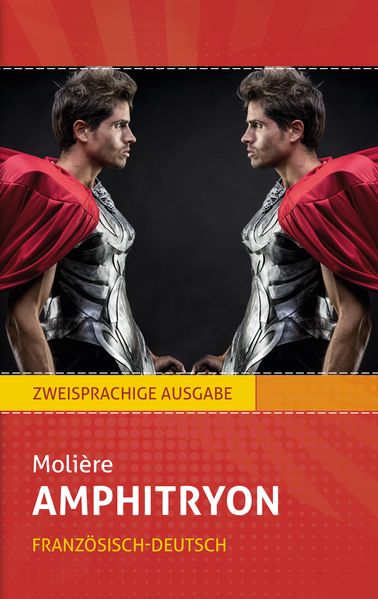 Cover von Amphitryon: Molière. Zweisprachig: Französisch-Deutsch