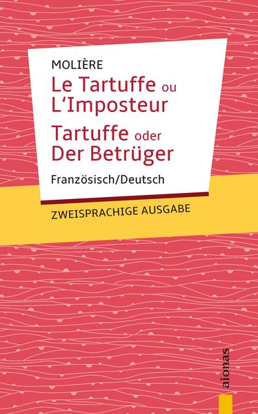 Cover von Tartuffe: Molière. Zweisprachige Ausgabe: Französisch-Deutsch