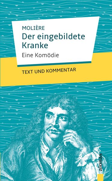 Cover von Der eingebildete Kranke: Molière: Eine Komödie