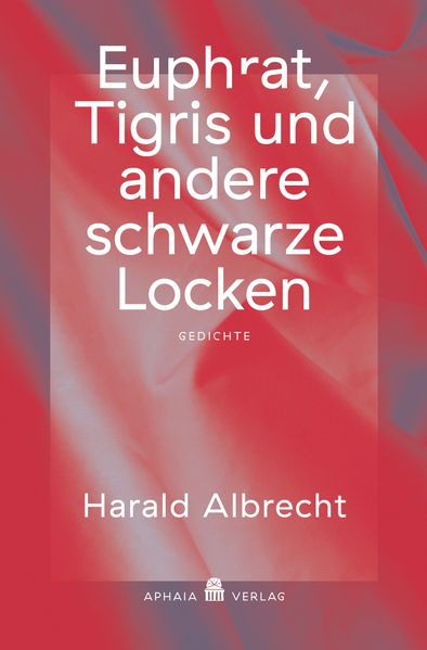 Cover von Euphrat, Tigris und andere schwarze Locken