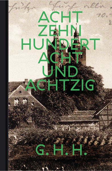 Cover von Achtzehnhundertachtundachtzig