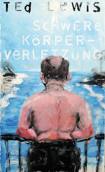 Cover von Schwere Körperverletzung