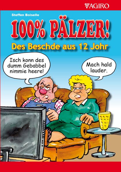 Cover von 100% PÄLZER! Des Beschde aus 12 Johr