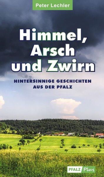 Cover von Himmel, Arsch und Zwirn