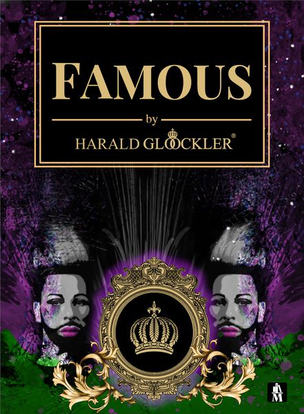 Cover von FAMOUS by Harald Glööckler