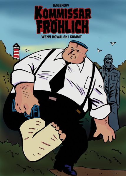Cover von Kommissar Fröhlich: Wenn Kowalski kommt